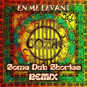 En Me Levant (Dub Remix)