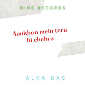 Aankhon mein tera hi chehra