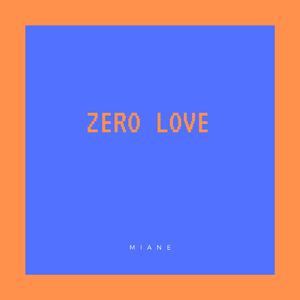 Zero Love