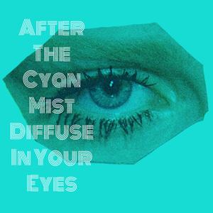 你眼眸青色的雾气弥漫过后（Prod by BLACKFAT洪汝超）