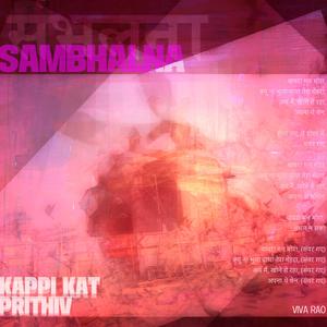 Sambhalna (feat. Kappi Kat & Viva)