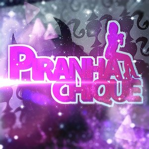 Piranha Chique