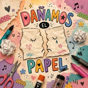 Dañamos el Papel