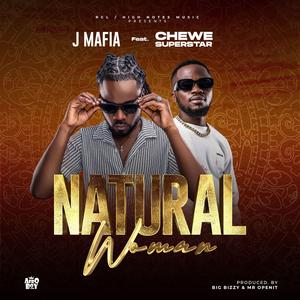 Natural women (feat. Chewe)
