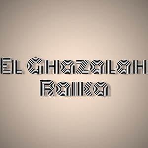 El Ghazalah Raika (Cover)
