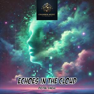 Echoes in the Cloud