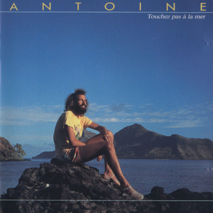 Touchez Pas A La Mer (Album Version)