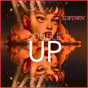 Double UP (feat. JockeyTNTYK)