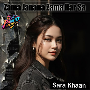 Zama Janana Zama Har Sa