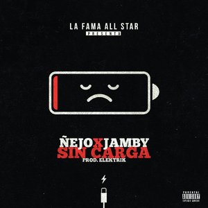Sin Carga [feat. Jamby el Favo]
