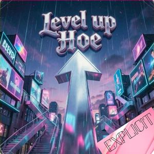 Level Up Hoe