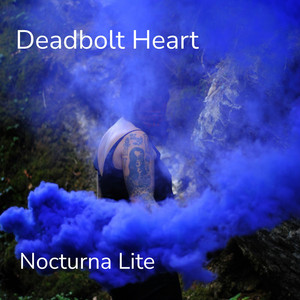 Deadbolt Heart