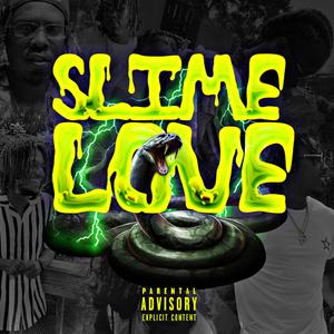 Slime You Out