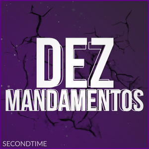 Dez Mandamentos (Remix)