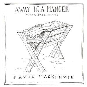 Away in a Manger (Sleep, Baby, Sleep)