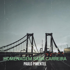 Homenagem Sara Carreira