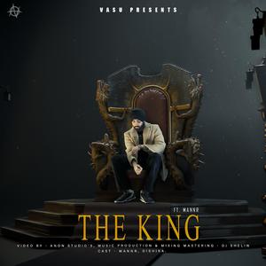The King (feat. MannR & DJ Shelin)