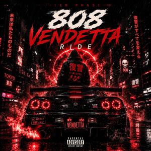 IP002 — 808 VENDETTA RIDE
