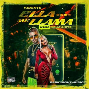 Ella Me Llama