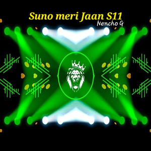 Suno meri Jaan S11