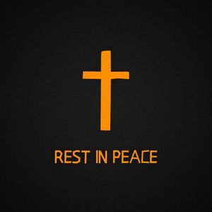 Rest In Peace