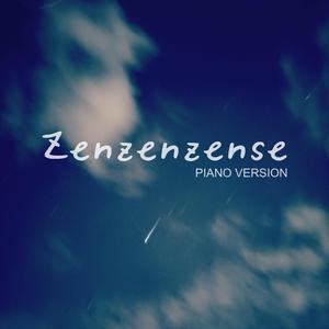 Zenzenzense (Piano Instrumental Version)