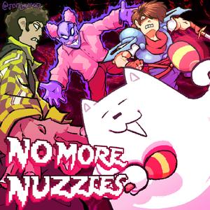 No More Nuzzles