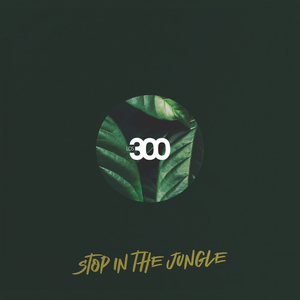 Stop in the Jungle