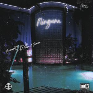 Ninguna (feat. Jaredmoon & Shishi)
