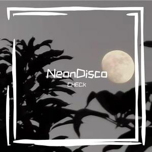 Neon Disco-致敬Daft Punk