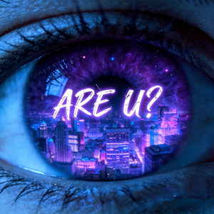 ARE U?