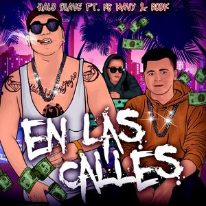 En Las Calles (feat. N8 WAVY & ROOK)