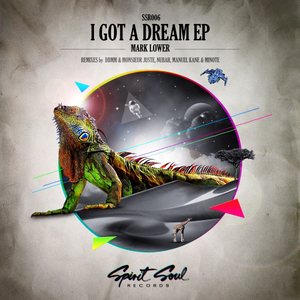 I Got A Dream (Original Mix)