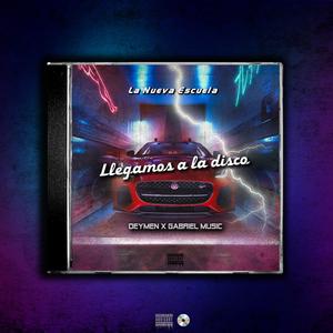 Llegamos A La Disco (feat. Deymen)