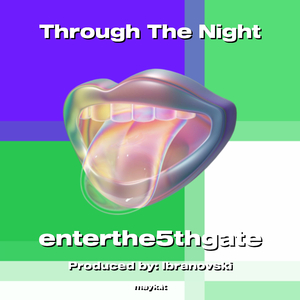 Through The Night