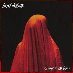 Bad Habits (feat. Its Barz)