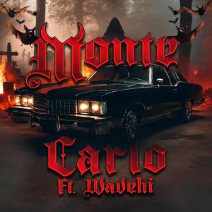 MONTE CARLO (feat. Wavehi)