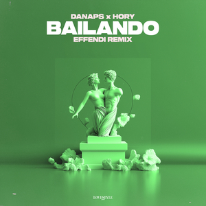 Bailando (Effendi Remix)