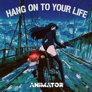 Hang On To Your Life