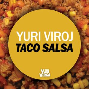 Taco Salsa (Original Mix)