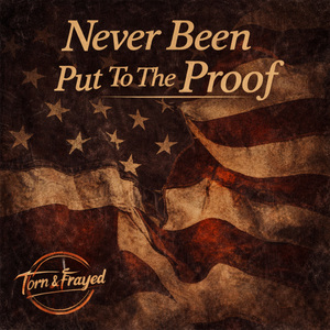 Never Been Put To The Proof