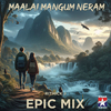 Rithick J - Maalai Mangum Neram (Epic Mix)