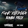 Dj Giovanni OFC - Funk Ritmado Bomba Patch