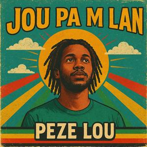 Jou pa m lan