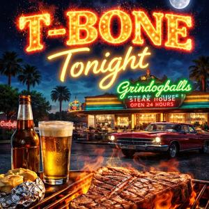 Greendogballs (T-Bone tonight)