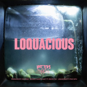 Loquacious