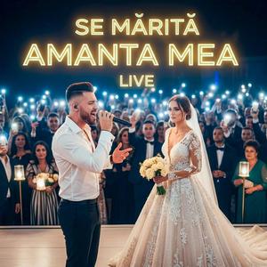 Se Mărită Amanta Mea