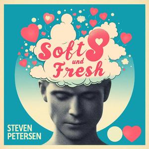 Soft und Fresh