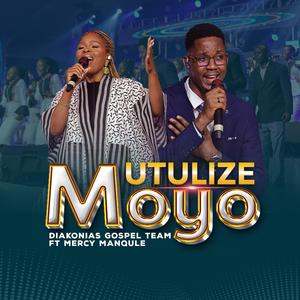 Utulize Moyo (feat. Mercy Manqele)