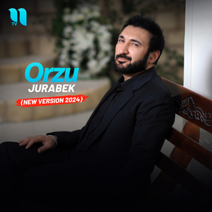 Orzu (new version 2024)